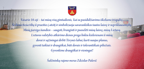Su Lietuvos valstybės atkūrimo diena!