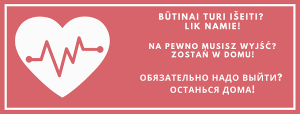 Buvimas namuose – ne formalumas, o būtinybė!