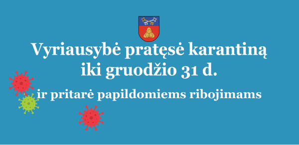 Vyriausybė pratęsė karantiną iki gruodžio 31 d. ir sugriežtino jo sąlygas