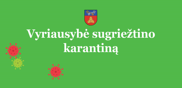 Karantinas pratęstas. Vyriausybė patikslino sąlygas
