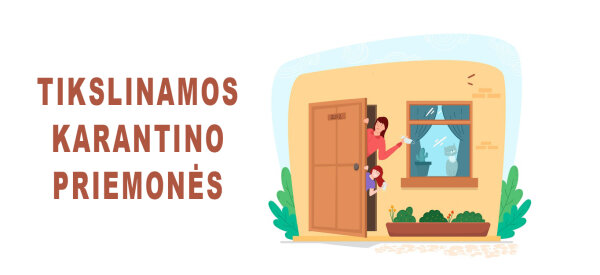 Tikslinamos karantino priemonės