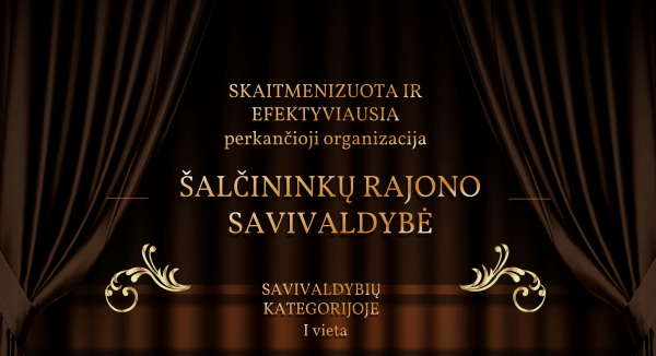 Šalčininkų rajono savivaldybė – skaitmenizuota ir efektyviausia perkančioji organizacija