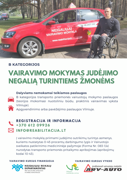Asmenis, turinčius judėjimo negalią, kviečiame nemokamai mokytis B kategorijos transporto...