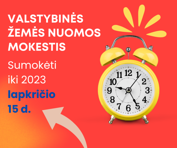 Valstybinės žemės nuomos mokestį reikia sumokėti iki lapkričio 15 d.