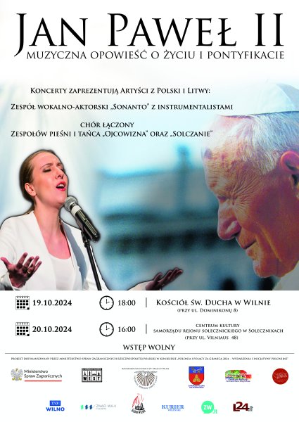 „Jan Paweł II – muzyczna opowieść o życiu i pontyfikacie. Wspólne koncerty artystów z Polski i...