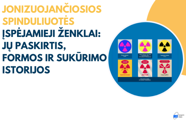 Jonizuojančiosios spinduliuotės įspėjamieji ženklai: jų paskirtis, formos ir sukūrimo istorijos