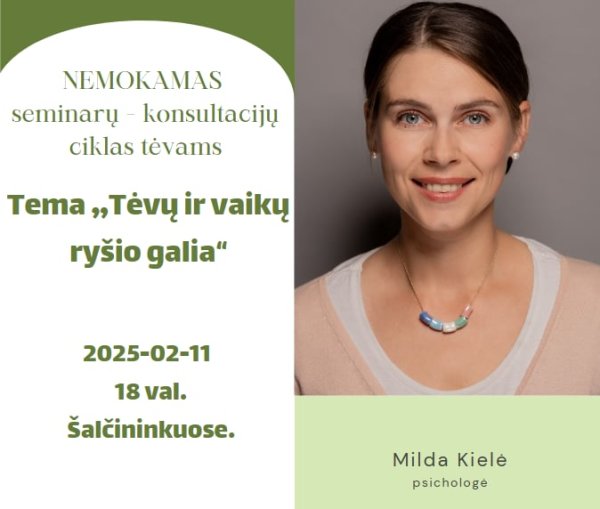 Seminaras „Tėvų ir vaikų ryšio galia“
