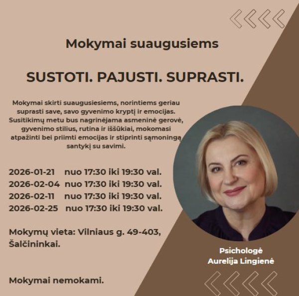 Kviečiame suaugusiuosius į mokymus „Sustoti. Pajusti. Suprasti.”.